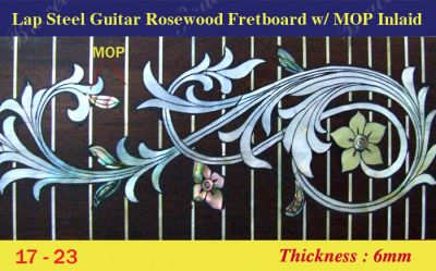 Bruce Wei, Lap Steel Fretboard w/MOP Inlay Scale 17