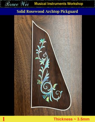 For Archtop Guitar, Handmade Rosewood Pickguard, MOP & Abalone Inlay, Bruce Wei ( 1 ) 