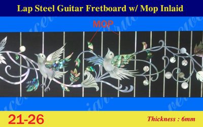 Bruce Wei, Lap Steel Fretboard w/MOP Inlay Scale 21