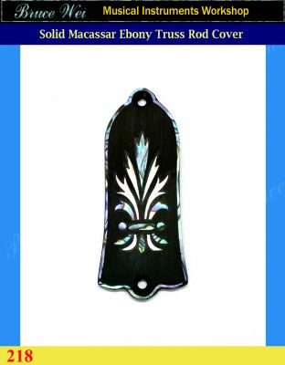 Free Shipping Guitar Macassar Ebony Truss Rod Cover, MOP & Abalone Inlay, Bruce Wei (218) 