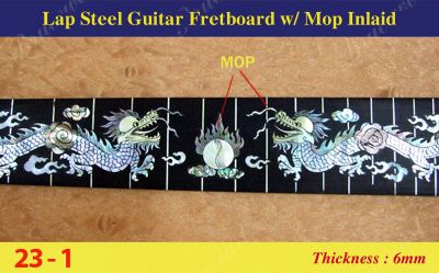 Bruce Wei, Lap Steel Fretboard w/MOP Inlay Scale 23'' ( 1 )