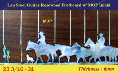 Bruce Wei, Lap Steel Fretboard w/MOP Inlay Scale 23 3/16