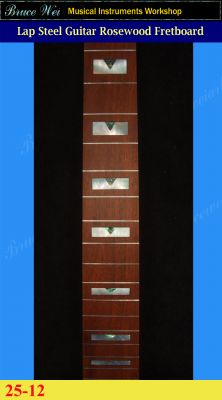 Bruce Wei, Lap Steel Fretboard w/MOP Inlay Scale 25