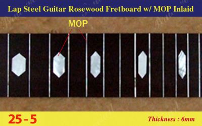 Bruce Wei, Lap Steel Fretboard w/MOP Inlay Scale 25