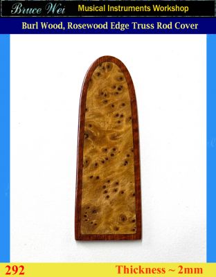 Free Shipping Guitar Solid Burl Wood, Rosewood edge Truss Rod Cover, Bruce Wei ( 292 )