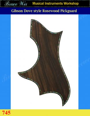 Bruce Wei, Guitar Part Rosewood Pickguard - Gibson Dove , Abalone Inlay (745)