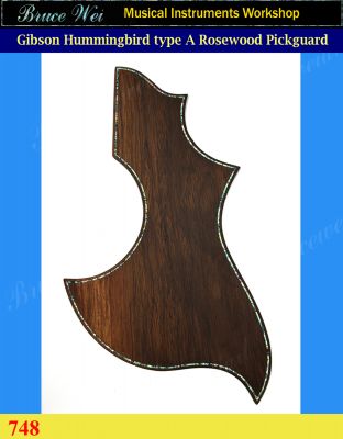 Bruce Wei, Guitar Part Rosewood Pickguard - Gibson HummingBird Type A , Abalone Inlay (748)