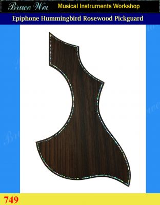 Bruce Wei, Guitar Part Rosewood Pickguard - Epiphone HummingBird Type , Abalone Inlay (749) 