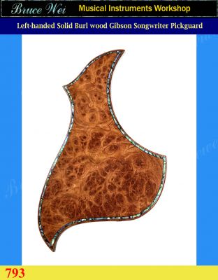 Left-handed Gibson Songwriter Guitar Pickguard, Solid Burl Wood with Abalone Inlay, Bruce Wei (793) 