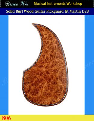 Fit Martin D28 Solid Burl Wood Guitar Pickguard, Abalone Inlay, Bruce Wei (806) 