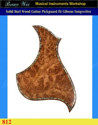 Gibson Songwriter Guitar Pickguard, Solid Burl Wood with Abalone Inlay, Bruce Wei (812) 
