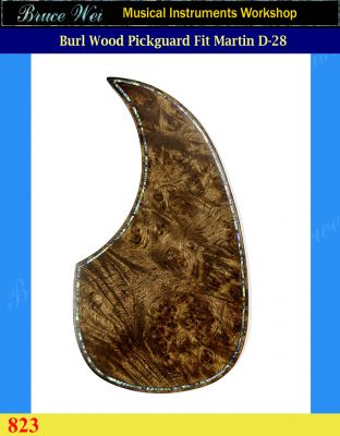 Fit Martin D28 Solid Burl Wood Guitar Pickguard, Abalone Inlay, Bruce Wei (823) 
