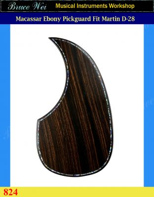Fit Martin Style D28, Guitar Macassar Ebony Pickguard, Abalone Inlay, Bruce Wei (824)