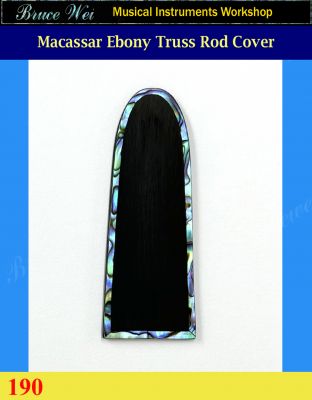 Bruce Wei, Macassar Ebony Truss Rod Cover w/ Abalone Inlay ( 190)