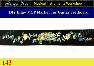 Bruce Wei MOP & Abalone Inlay Marker for Guitar Fretboard, Rose Design #143