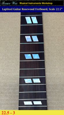 Bruce Wei, Lap Steel Fretboard w/MOP Inlay Scale 22.5