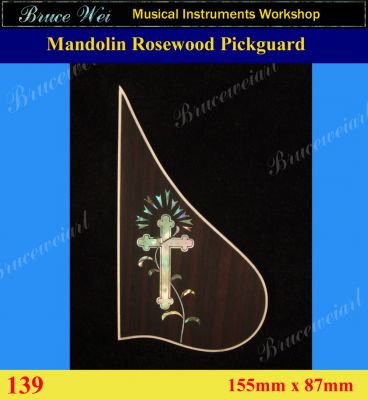 Bruce Wei, Mandolin Part-Rosewood Pickguard w/MOP Art Inlay (139)
