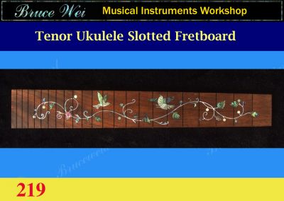 Bruce Wei, Tenor Ukulele Slotted Rosewood Fretboard w/MOP Inlay (219)