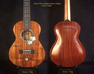 Handmade Solid Hawaiian Koa Tenor Ukulele, Rosewood Arch-Back, Hibiscus Abalone, MOP Inlay, Soft-bag, Bruce Wei UAG17-2026