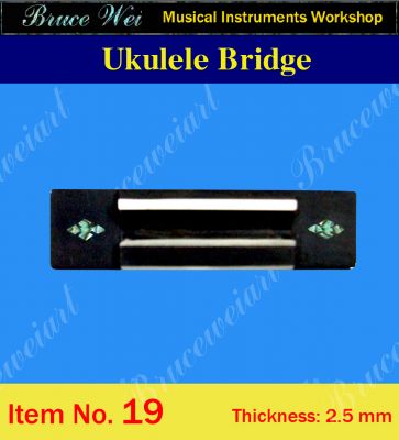 Bruce Wei, Ukulele Part - Rosewood Tenor Ukulele Bridge (019)