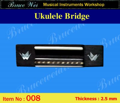 Bruce Wei, Ukulele Part - Rosewood Tenor Ukulele Bridge (008)