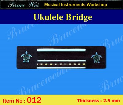 Bruce Wei, Ukulele Part - Rosewood Tenor Ukulele Bridge (012)
