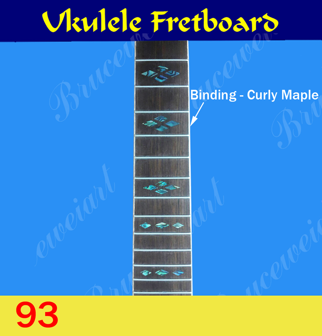 Bruce Wei, Tenor Ukulele Part Fretted Fretboard w/ Abalone Inlay (93)